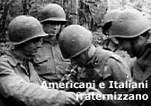 Americani e Italiani fraternizzano